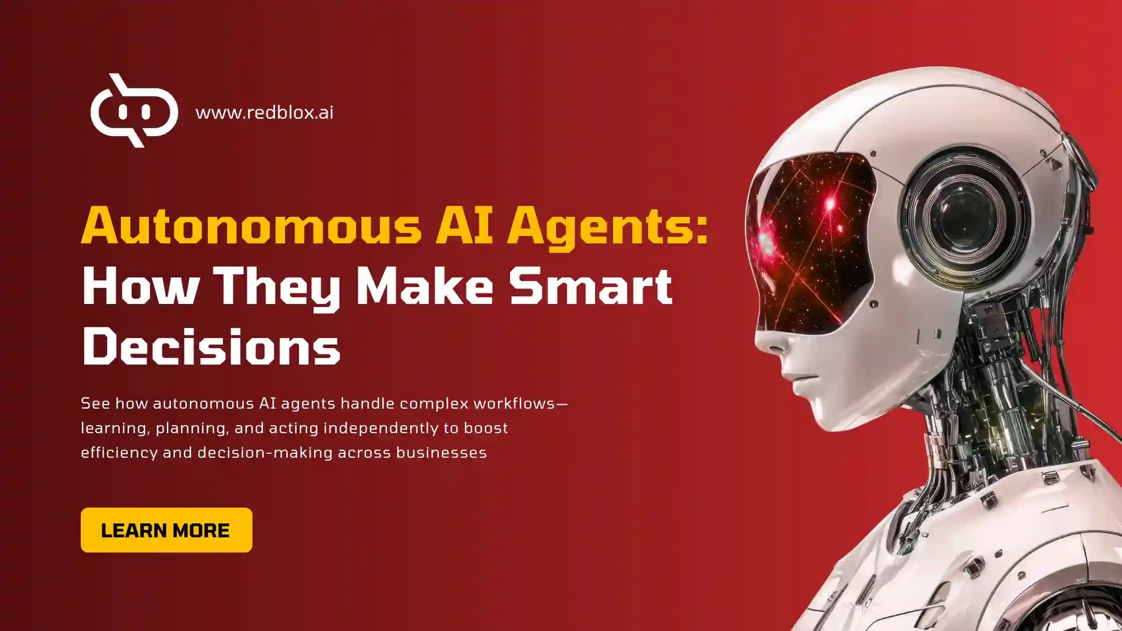 Autonomous AI Agents: How They Make Smart Decisions